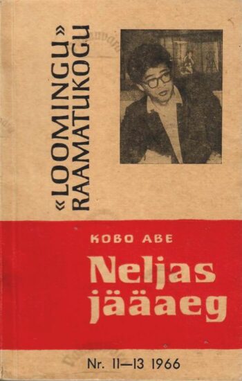 Neljas jääaeg - Kobo Abe