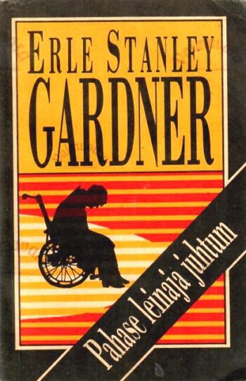 Pahase leinaja juhtum - Erle Stanley Gardner