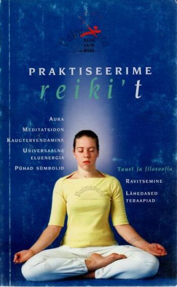 Praktiseerime reiki't - Jennie Austin Praktiseerime reiki't - Jennie Austin