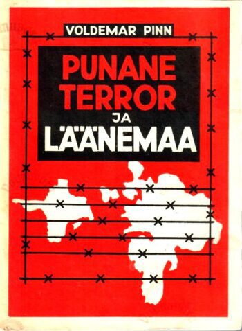 Punane terror ja Läänemaa 1939-1941 - Voldemar Pinn Punane terror ja Läänemaa 1939-1941 - Voldemar Pinn