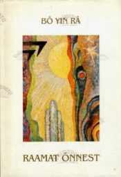 Raamat õnnest - Bô Yin Râ Raamat õnnest - Bô Yin Râ