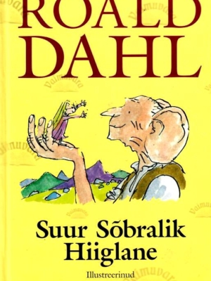 Suur sõbralik hiiglane – Roald Dahl