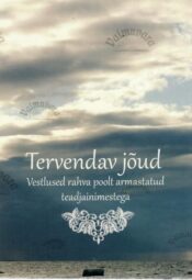 Tervendav jõud. Vestlused rahva poolt armastatud teadjainimestega - Aive Antsov