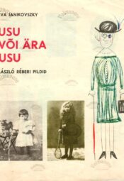 Usu või ära usu - Éva Janikovszky