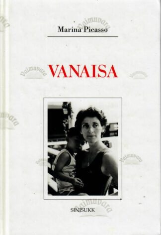 Vanaisa - Marina Picasso