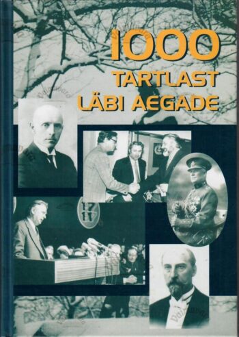 1000 tartlast läbi aegade