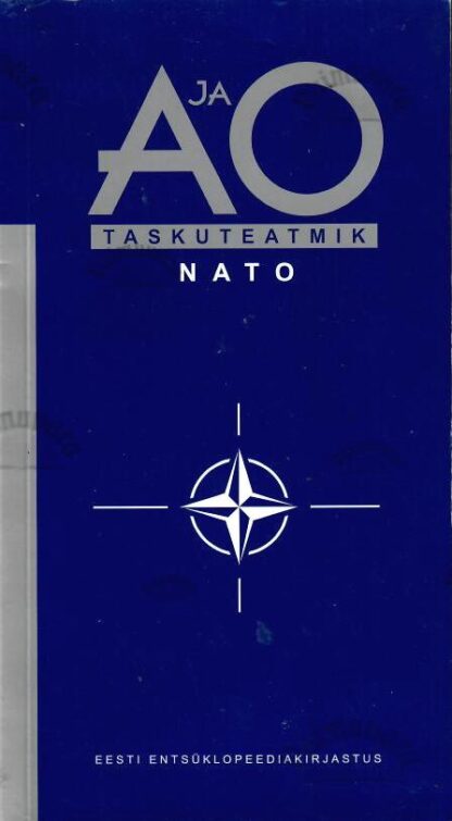 A ja O taskuteatmik 2005. NATO