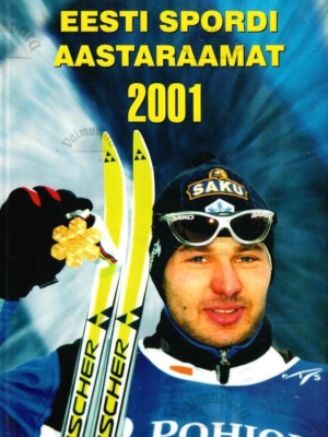 Eesti spordi aastaraamat 2001