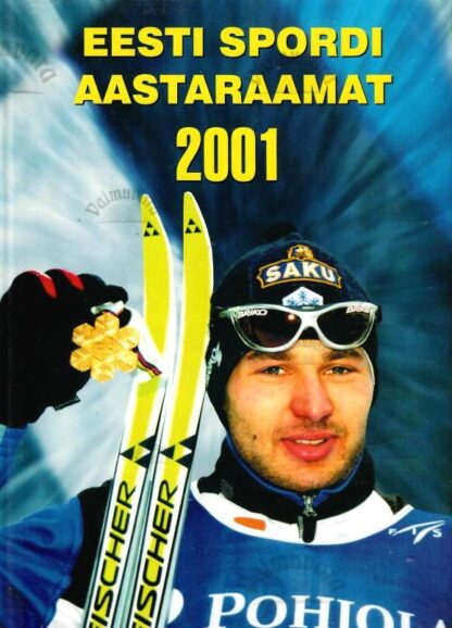 Eesti spordi aastaraamat 2001