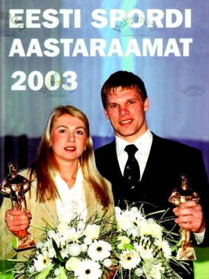 Eesti spordi aastaraamat 2003