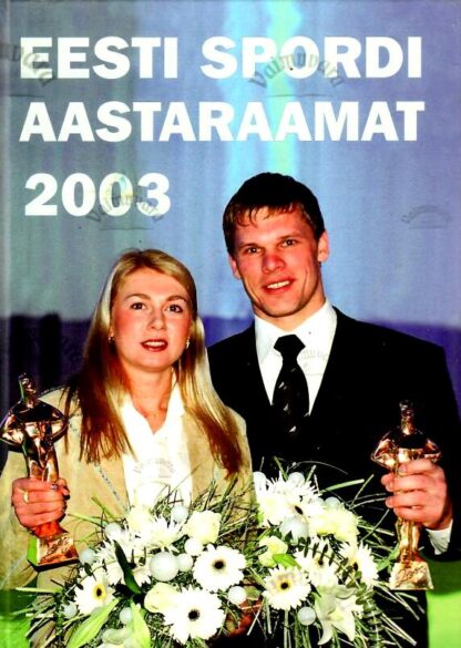 Eesti spordi aastaraamat 2003