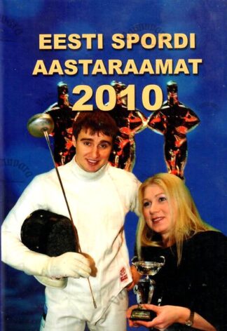 Eesti spordi aastaraamat 2010