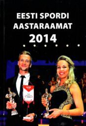 Eesti spordi aastaraamat 2014 Eesti spordi aastaraamat 2014