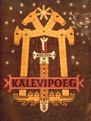 Kalevipoeg – Friedrich Reinhold Kreutzwald, 1946