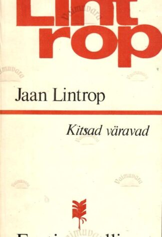 Kitsad väravad - Jaan Lintrop
