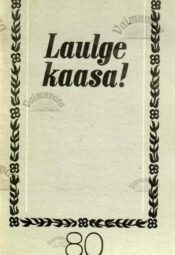 Laulge kaasa! 80