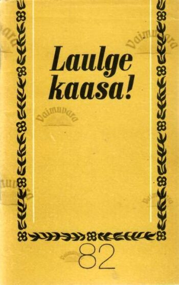 Laulge kaasa! 82
