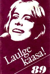 Laulge kaasa! 89 Laulge kaasa! 89