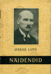 Näidendid - Oskar Luts Näidendid - Oskar Luts
