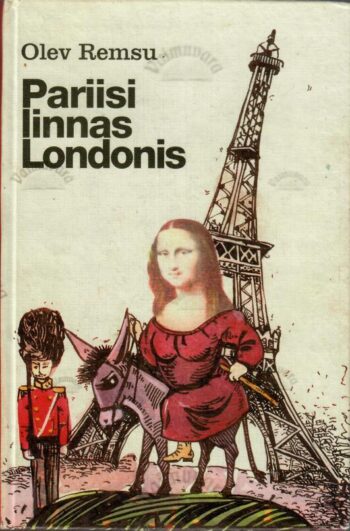 Pariisi linnas Londonis - Olev Remsu