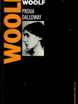 Proua Dalloway – Virginia Woolf