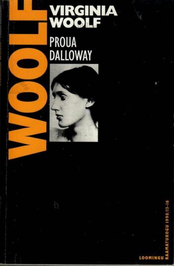 Proua Dalloway - Virginia Woolf