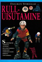 Rulluisutamine - Aldie Chalmers Rulluisutamine - Aldie Chalmers