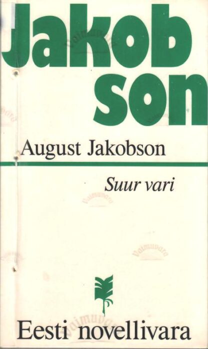 Suur vari - August Jakobson