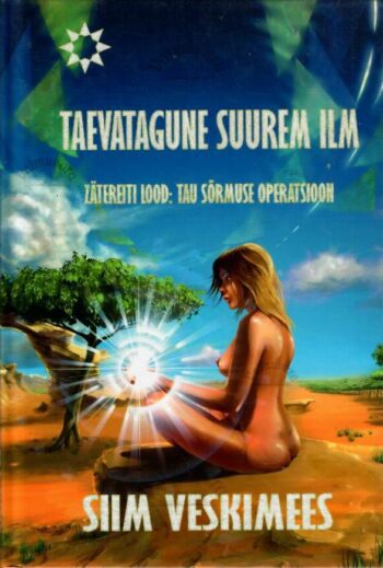Taevatagune suurem ilm - Siim Veskimees