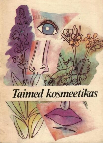 Taimed kosmeetikas.