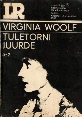 Tuletorni juurde - Virginia Woolf
