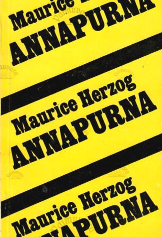 Annapurna. Esimene kaheksatuhandeline - Maurice Herzog
