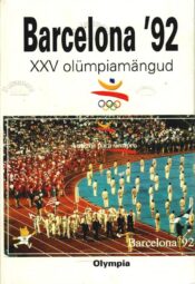 Barcelona '92. XXV olümpiamängud Barcelona '92. XXV olümpiamängud