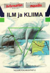 Ilm ja kliima_Theodore Rowland-Entwistle Ilm ja kliima - Theodore Rowland-Entwistle