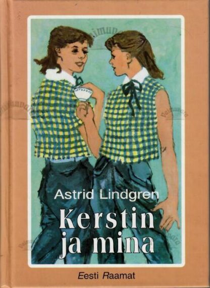 Kerstin ja mina - Astrid Lindgren