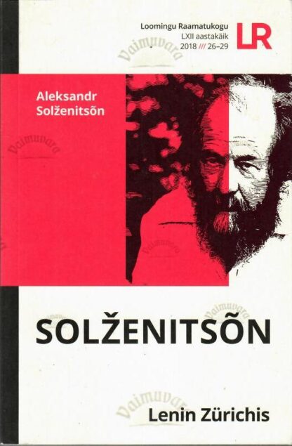 Lenin Zürichi - Aleksandr Solženitsõn