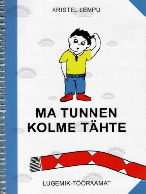 Ma tunnen kolme tähte. Lugemik-tööraamat – Kristel Lempu