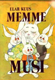 Memme musi - Elar Kuus, 1989 Memme musi - Elar Kuus, 1989