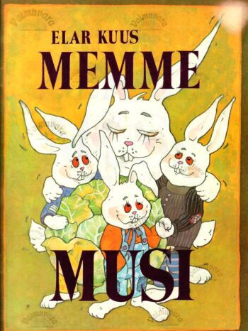 Memme musi - Elar Kuus, 1989 Memme musi - Elar Kuus, 1989