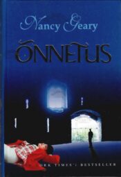 Õnnetus - Nancy Geary Õnnetus - Nancy Geary