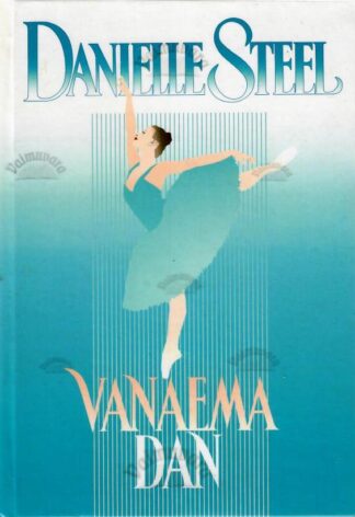 Vanaema Dan Danielle Steel