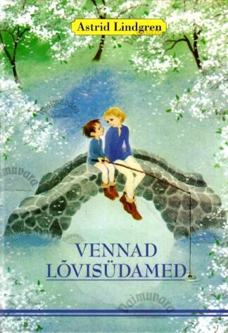 Vennad Lõvisüdamed - Astrid Lindgren, 2003