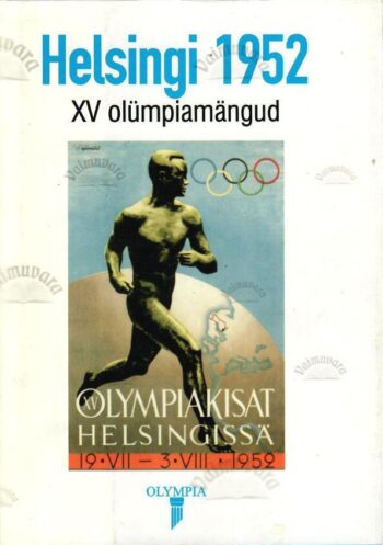 XV olümpiamängud Helsingi 1952 XV olümpiamängud Helsingi 1952