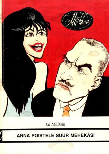 Anna poistele suur mehekäsi - Ed McBain Anna poistele suur mehekäsi - Ed McBain