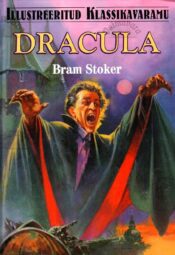 Dracula. Illustreeritud klassikavaramu - Bram Stoker
