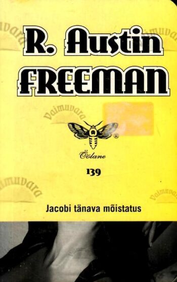 Jacobi tänava mõistatus - R. Austin Freeman