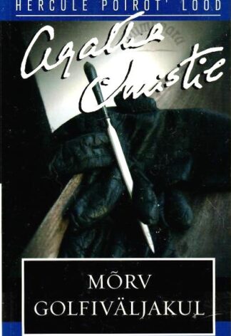 Mõrv golfiväljakul - Agatha Christie