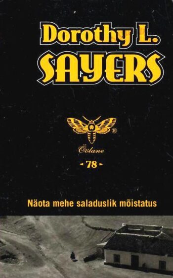 Näota mehe saladuslik mõistatus (jutustused) - Dorothy L. Sayers Näota mehe saladuslik mõistatus (jutustused) - Dorothy L. Sayers