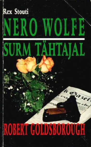 Nero Wolfe. Surm tähtajal - Robert Goldsborough