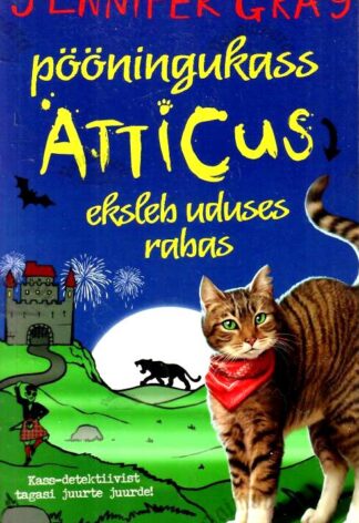 Pööningukass Atticus eksleb uduses rabas - Jennifer Grey